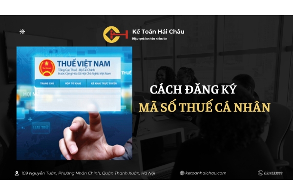 Dịch vụ hỗ trợ đăng ký mã số thuế cá nhân