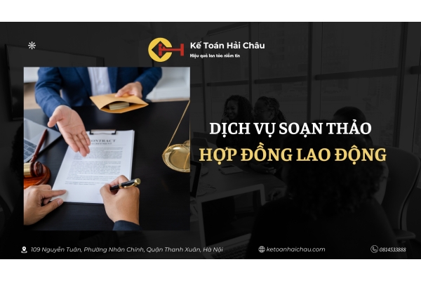 Dịch vụ tư vấn và soạn thảo hợp đồng lao động