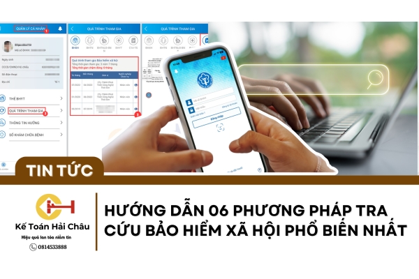 Hướng Dẫn 06 Phương Pháp Tra Cứu Bảo Hiểm Xã Hội Phổ Biến Nhất Hướng Dẫn 06 Phương Pháp Tra Cứu Bảo Hiểm Xã Hội Phổ Biến Nhất