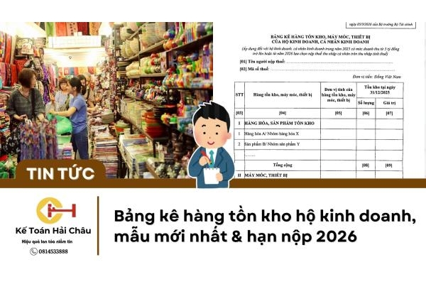 Bảng kê hàng tồn kho hộ kinh doanh, mẫu mới nhất & hạn nộp 2026